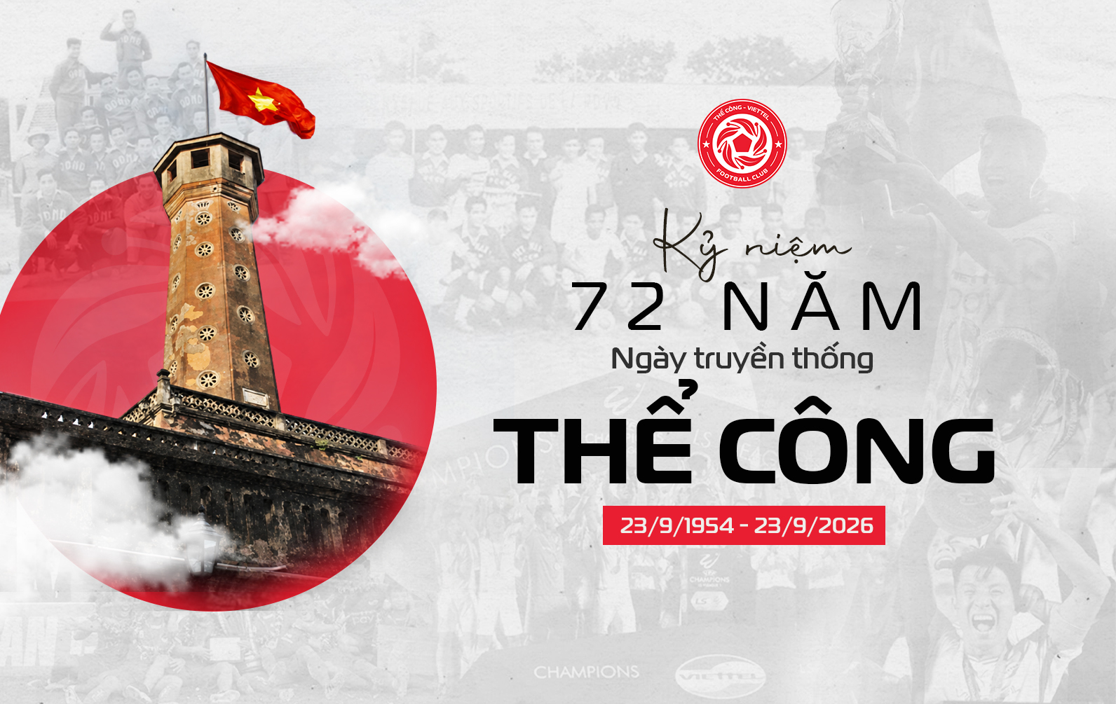 Thể Công – Viettel 72 năm: Ngọn lửa truyền thống và sứ mệnh tiếp bước vinh quang