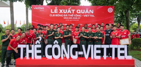 Lễ Xuất quân Thể Công - Viettel: Ra mắt 11 tân binh, đặt mục tiêu chinh phục mùa giải 2026/2027