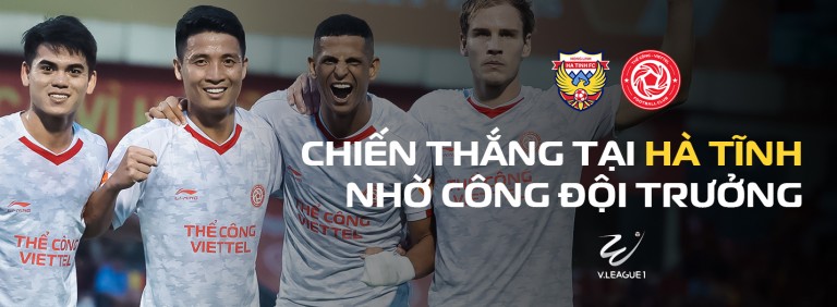 Thể Công - Viettel thắng thuyết phục Hà Tĩnh: Đội trưởng Bùi Tiến Dũng rực sáng với cú đúp
