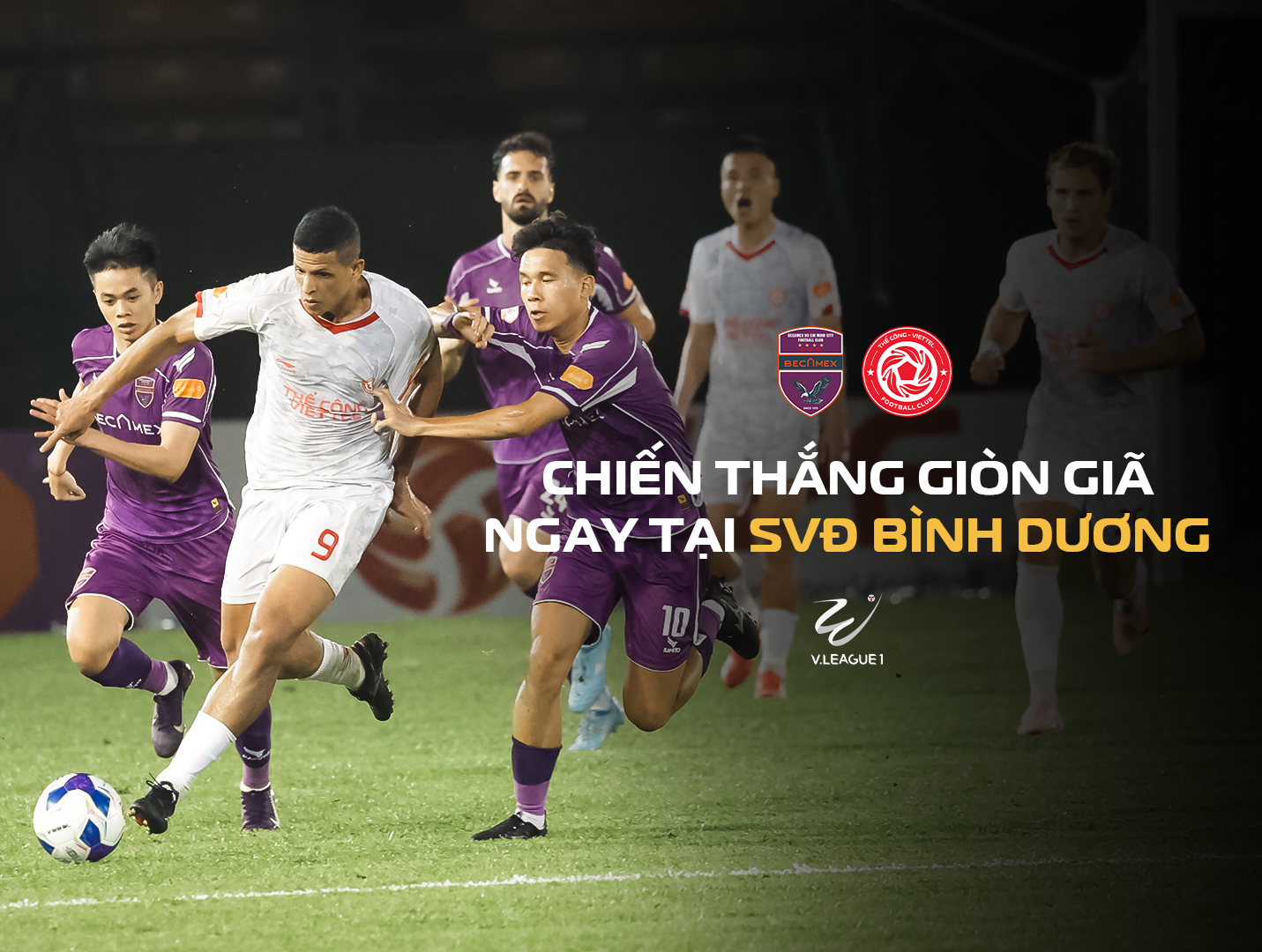 Thể Công - Viettel áp đảo Becamex TP.HCM 3-1: Thể hiện sức mạnh, giữ chặt ngôi nhì