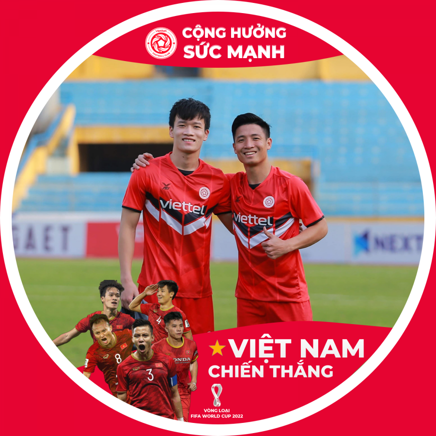 Người Viettel cùng cổ vũ đội tuyển Việt Nam thi đấu vòng loại World Cup 2022