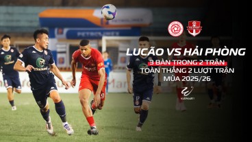 Chuyện gì khó, có Lucão - 3 bàn thắng đem lại 2 chiến thắng trước Hải Phòng