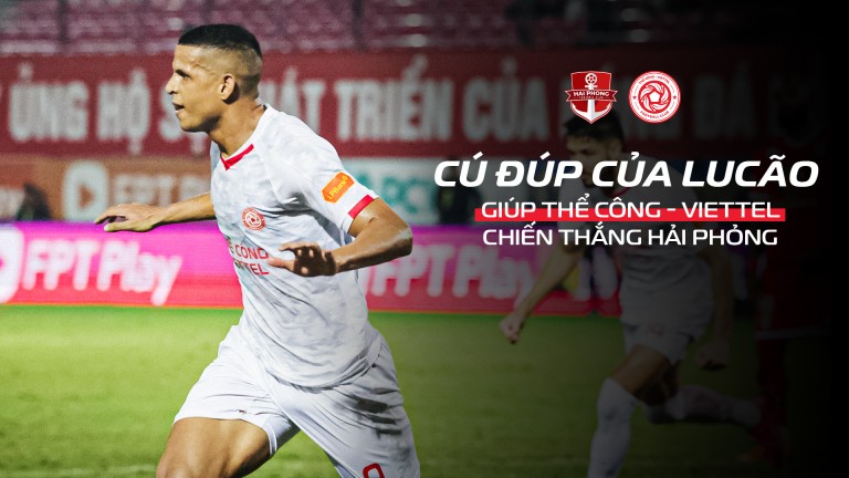 Lucão lập cú đúp vào lưới đội bóng cũ Hải Phòng giúp đội mang 3 điểm rời sân Lạch Tray