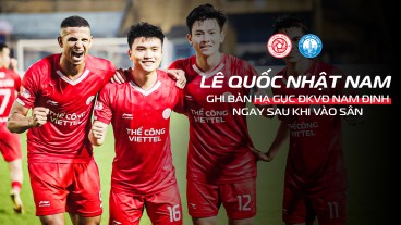 Lê Quốc Nhật Nam ghi bàn hạ gục đương kim vô địch Thép Xanh Nam Định chỉ sau vài phút vào sân