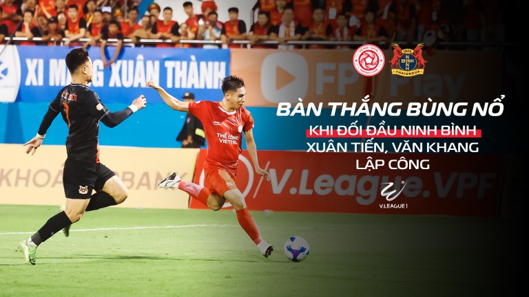 Từng làm tung nóc khán đài, Văn Khang và Xuân Tiến sẵn sàng bùng nổ ở bán kết