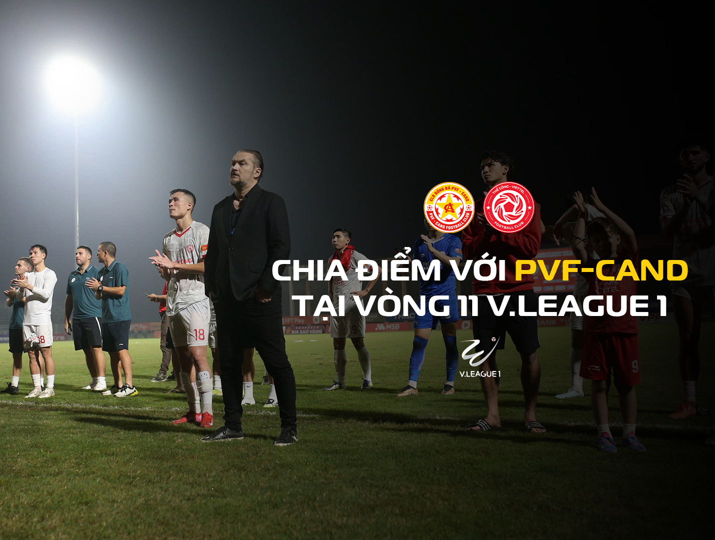 CHIA ĐIỂM VỚI PVF-CAND TRONG NGÀY THI ĐẤU LẠ LÙNG THỞ CHUNG BẦU KHÔNG KHÍ VỚI G-DRAGON